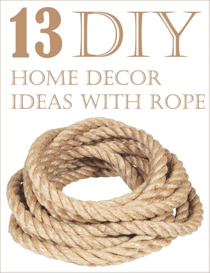 13 DIY Home Decor Ideas With Rope Trusper